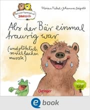 Cover von Nach einer Figurenwelt von Janosch. Als der Bär einmal traurig war (und plötzlich so viel lachen musste)