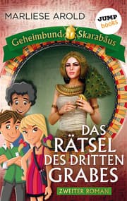 Cover von Geheimbund Skarabäus - Band 2: Das Rätsel des dritten Grabes