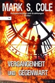 Cover von Vergangenheit und Gegenwart