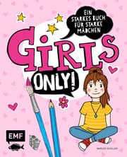 Cover von Girls only! Ein starkes Buch für starke Mädchen