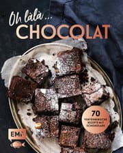 Cover von Oh làlà, Chocolat! - 70 verführerische Rezepte mit Schokolade