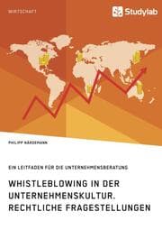 Cover von Whistleblowing in der Unternehmenskultur. Rechtliche Fragestellungen