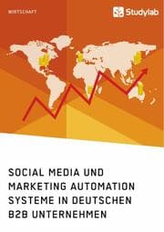 Cover von Social Media und Marketing Automation Systeme in deutschen B2B Unternehmen