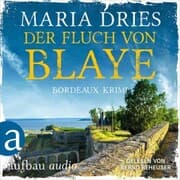 Cover von Der Fluch von Blaye - Bordeaux-Krimi