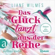Cover von Das Glück tanzt aus der Reihe