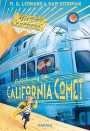 Cover von Abenteuer-Express - Entführung im California Comet