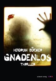 Cover von Gnadenlos: Thriller