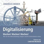 Cover von Digitalisierung - Machen! Machen! Machen!