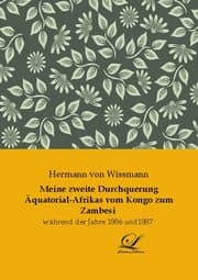 Cover von Meine zweite Durchquerung Äquatorial-Afrikas vom Kongo zum Zambesi