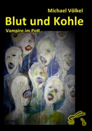 Cover von Blut und Kohle - Vampire im Pott
