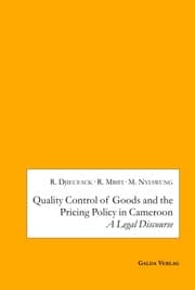 Cover von Quality Control of Goods and the Pricing Policy in Cameroon: A Legal Discourse