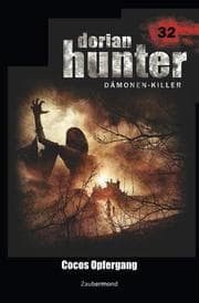 Cover von Dorian Hunter 32 - Cocos Opfergang