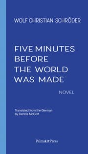 Cover von Five Minutes Before the World Was Made