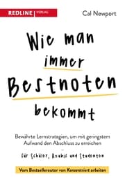 Cover von Wie man immer Bestnoten bekommt
