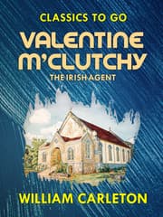 Cover von Valentine M'Clutchy, The Irish Agent