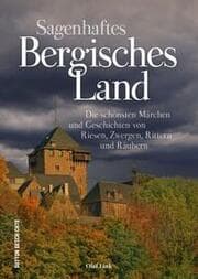 Cover von Sagenhaftes Bergisches Land