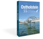 Cover von Ostholstein. 55 Meilensteine der Geschichte