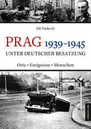 Cover von Prag 1939-1945 unter deutscher Besatzung
