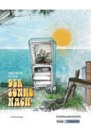 Cover von Der Sonne nach - Gabriele Clima - Schülerheft - BaWü Realschule