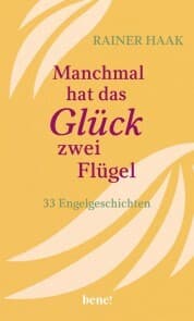 Cover von Manchmal hat das Glück zwei Flügel