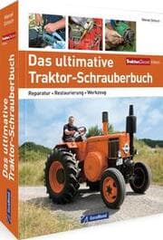 Cover von Das ultimative Traktor-Schrauberbuch