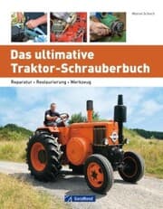 Cover von Das ultimative Traktor-Schrauberbuch