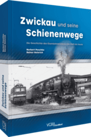 Cover von Zwickau und seine Schienenwege