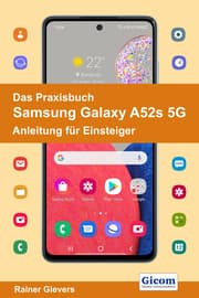 Cover von Das Praxisbuch Samsung Galaxy A52s 5G - Anleitung für Einsteiger