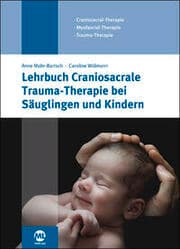 Cover von Lehrbuch Craniosacrale Trauma-Therapie bei Säuglingen und Kindern