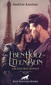 Cover von EbenHolz und ElfenBein , Erotischer Roman