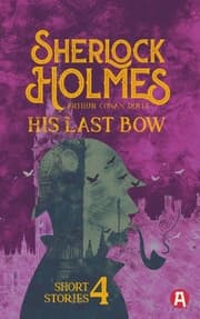 Cover von Sherlock Holmes: His Last Bow. Arthur Conan Doyle (englische Ausgabe)