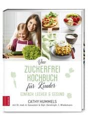 Cover von Das Zuckerfrei-Kochbuch für Kinder