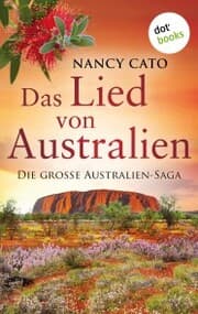Cover von Das Lied von Australien - oder: Alle Flüsse fließen ins Meer