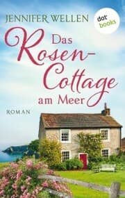 Cover von Das Rosencottage am Meer