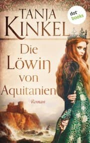 Cover von Die Löwin von Aquitanien
