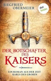 Cover von Der Botschafter des Kaisers