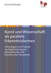Cover von Kunst und Wissenschaft als parallele Erkenntnisformen