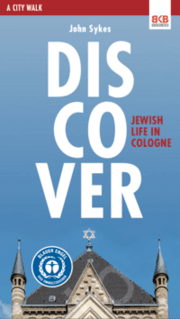 Cover von Discover - Jewish life in Cologne