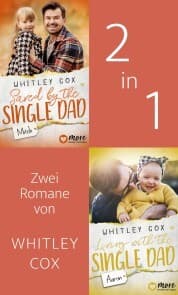 Cover von Saved by the Single Dad & Living with the Single Dad