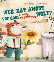 Cover von Wer hat Angst vor dem ziemlich netten Wolf?