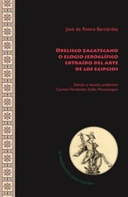 Cover von Obelisco zacatecano o elogio jeroglífico extraído del arte de los egipcios