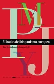 Cover von Miradas del hispanismo europeo