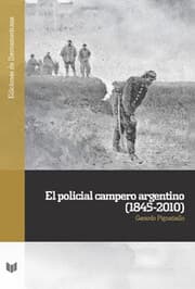 Cover von El policial campero argentino (1845-2010)