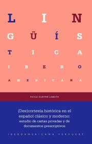 Cover von (Des)cortesía histórica en el español clásico y moderno
