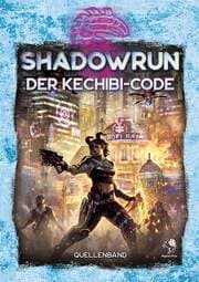 Cover von Shadowrun - Der Kechibi-Code