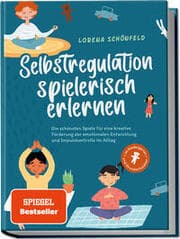 Cover von Selbstregulation spielerisch erlernen