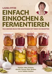 Cover of Einfach einkochen & fermentieren