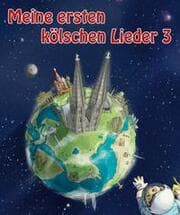 Cover von Meine ersten kölschen Lieder 3