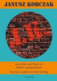 Cover von Janus Korczak - Geschichten und Bilder von Kinder und Jugendlichen