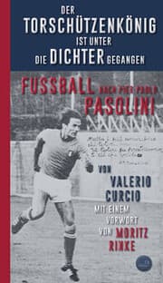 Cover von Der Torschützenkönig ist unter die Dichter gegangen